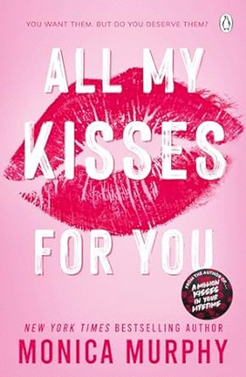 ALL MY KISSES FOR YOU