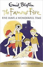 FAMOUS FIVE: FIVE HAVE A WONDERFUL TIME:  BOOK 11