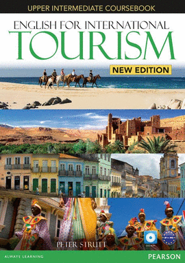 ENGLISH FOR INTERNATIONAL TOURISM UPPER INTERMEDIATE NEW EDITION COURSEBOOK AND