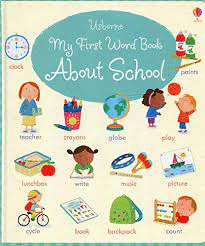 MY FIRST WORK BOOK ABOUT SCHOOL
