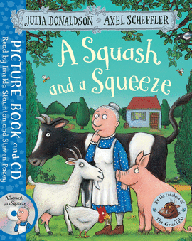 A SQUASH AND A SQUEEZE: BOOK AND CD PACK