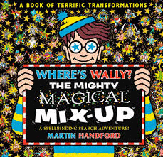 WHERE'S WALLY THE MIGHTY MAGICAL MIX-UP