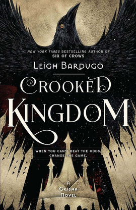 CROOKED KINGDOM (BOOK 2)