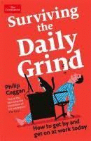 SURVIVING THE DAILY GRIND
