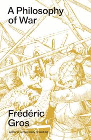 A PHILOSOPHY OF WAR