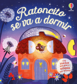 RATONCITO SE VA A DORMIR