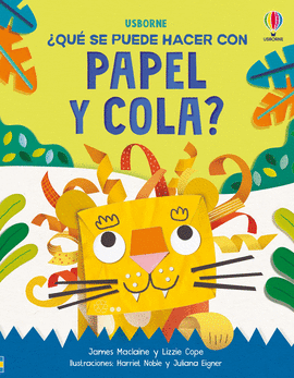 QU SE PUEDE HACER CON PAPEL Y COLA