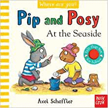 PIP AND POSY WHERE ARE YOU AT THE SEAS