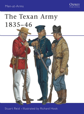 THE TEXAN ARMY (1835-46)