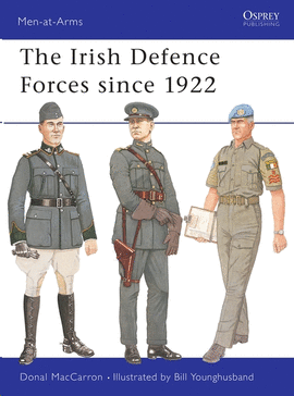 THE IRISH DEFENSE FORCES SINCE 1922