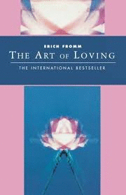 THE ART OF LOVING