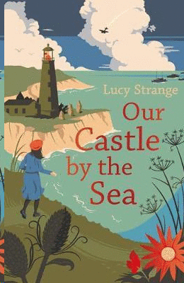 OUR CASTLE BY THE SEA
