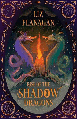 RISE OF THE SHADOW DRAGONS