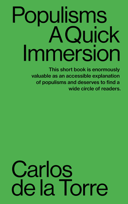 POPULISMS A QUICK IMMERSION