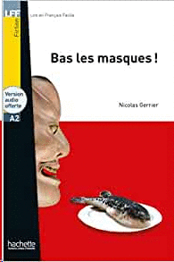 BAS LES MASQUES