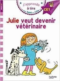 JULIE VEUT DEVENIR VETERINAIRE
