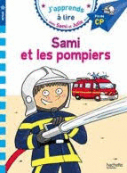 SAMI VEUT DEVENIR POMPIER