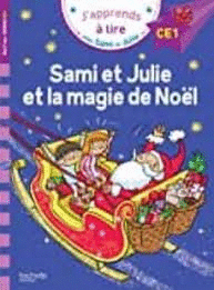 SAMI ET JULIE ET LA MAGIE DE NOEL