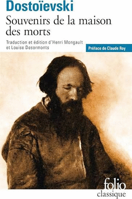 SOUVENIRS DE LA MAISON DES MORTS