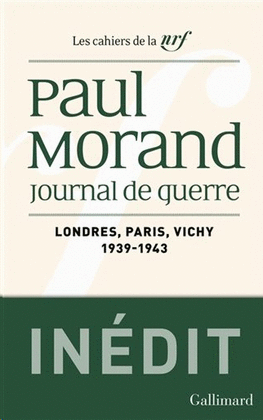 JOURNAL DE GUERRE (LONDRES PARIS VICHY 1939-1943)
