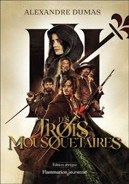 LES TROIS MOUSQUETAIREES