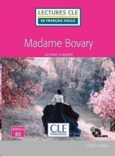 MADAME BOVARY - NIVEAU 4/B2 - LIVRE+CD AUDIO