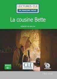 LA COUSINE BETTE - NIVEAU 3/B1 - LIVRE+CD