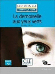 LA DEMOISELLE AUX YEUX VERTS - NIVEAU 2/A2 - LIVRE+CD