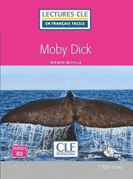 MOBY DICK - NIVEAU 4/B2 - LIVRE+CD
