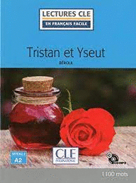 TRISTAN ET ISEULT - LIVRE+CD NIVEAU A2
