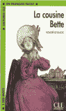 COUSINE BETTE, LA. NIVEAU 3