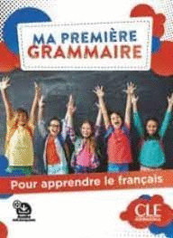 MA PREMI�RE GRAMMAIRE - NIVEAUX A1/A2 - LIVRE + CORRIGES + AUDIO EN LIGNE