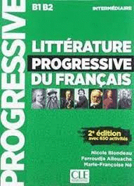 LITTRATURE PROGRESSIVE DU FRANAIS - NIVEAU INTERMDIAIRE - 2 EDITIN LIVRE+CD AUDIO - NOUVELLE COUVERTURE