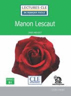 MANON LESCAUT - NIVEAU 3;B1 - LIVRE + AUDIO T�LECHARGEABLE