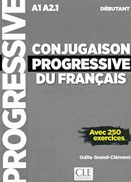 CONJUGAISON PROGRESSIVE DU FRANCAIS D�BUTANT + CD AUDIO