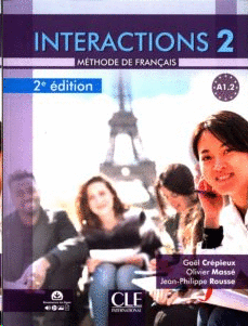 INTERACTIONS 2 - NIVEAU A1.2 - LIVRE DE L'�L�VE + AUDIO