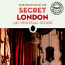 SECRET LONDON