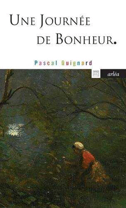 UNE JOURNEE DE BONHEUR