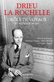 DR�LE DE VOYAGE ET AUTRES ROMANS