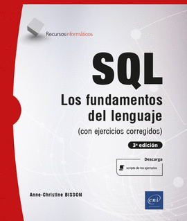 SQL LOS FUNDAMENTOS DEL LENGUAJE