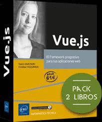 VUE.JS. EL FRAMEWORK PROGRESIVO PARA SUS APLICACIONES WEB