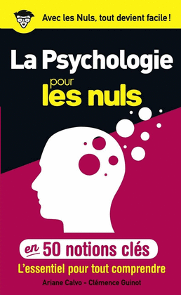 LA PSYCHOLOGIE POUR LES NULS