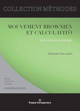 MOUVEMENT BROWNIEN ET CALCUL D'ITO AVEC EXERCICES CORRIGES