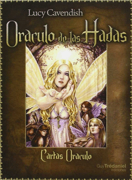 ORÁCULO DE LAS HADAS (ESTUCHE CON 47 CARTAS DE ORÁCULO Y LIBRO CON 224 PÁGINAS)
