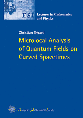 MICROLOCAL ANALYSIS OF QUANTUM FIELDS ON CURVED SPACETIMES
