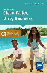 CLEAN WATER DIRTY BUSINESS