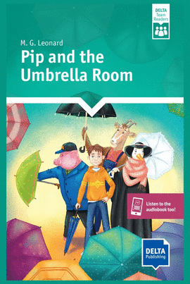 PIP AND THE UMBRELLA ROOM