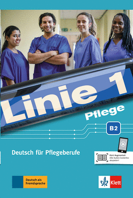 LINIE 1 PFLEGE B2 AL+EJ+AUDIO