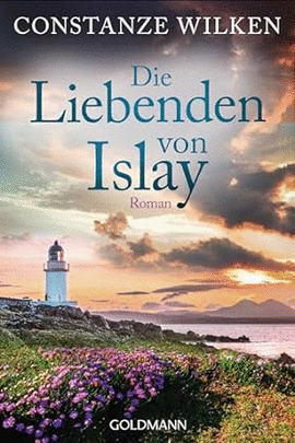 DIE LIEBENDEN VON ISLAY