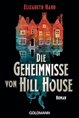 DIE GEHEIMNISSE VON HILL HOUSE